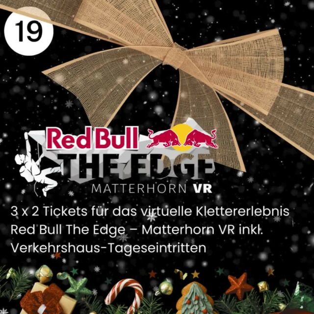 Die heutige Überraschung ist energiegeladen: 3x2 Tickets für das virtuelle Klettererlebnis Red Bull The Edge – Matterhorn VR inkl. Verkehrshaus-Tageseintritten. 🎄✨ Mach jetzt via Link in der Bio am Wettbewerb mit und beweise Deine Kletterkünste nächstes Jahr im Verkehrshaus der Schweiz!


#HastaAdventskalender #CountdownToChristmas